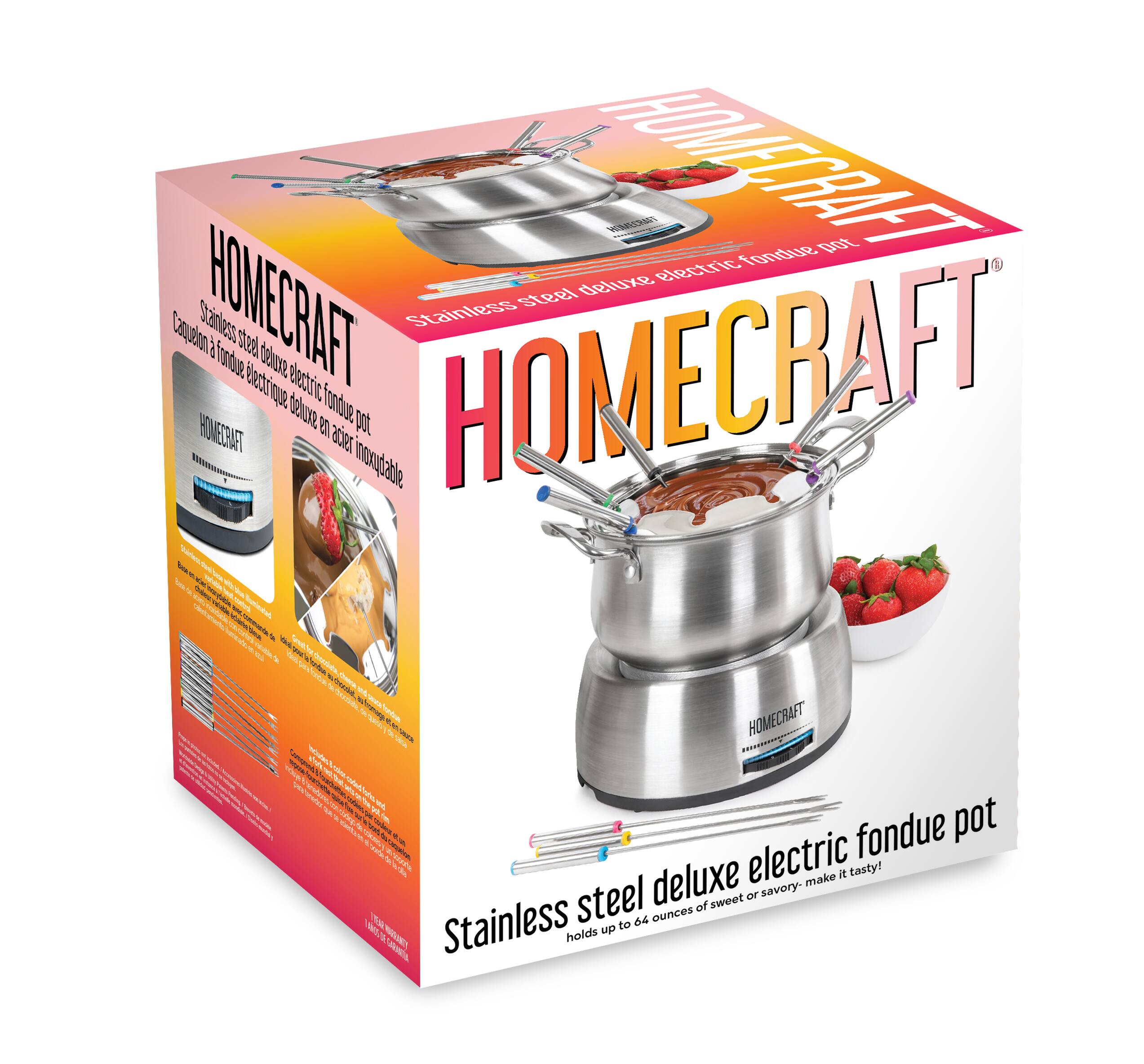 HOMECRAFT Stainless steel deluxe electric fondue pot. Holds up to 64 ounces of sweet or savory - make it tasty!