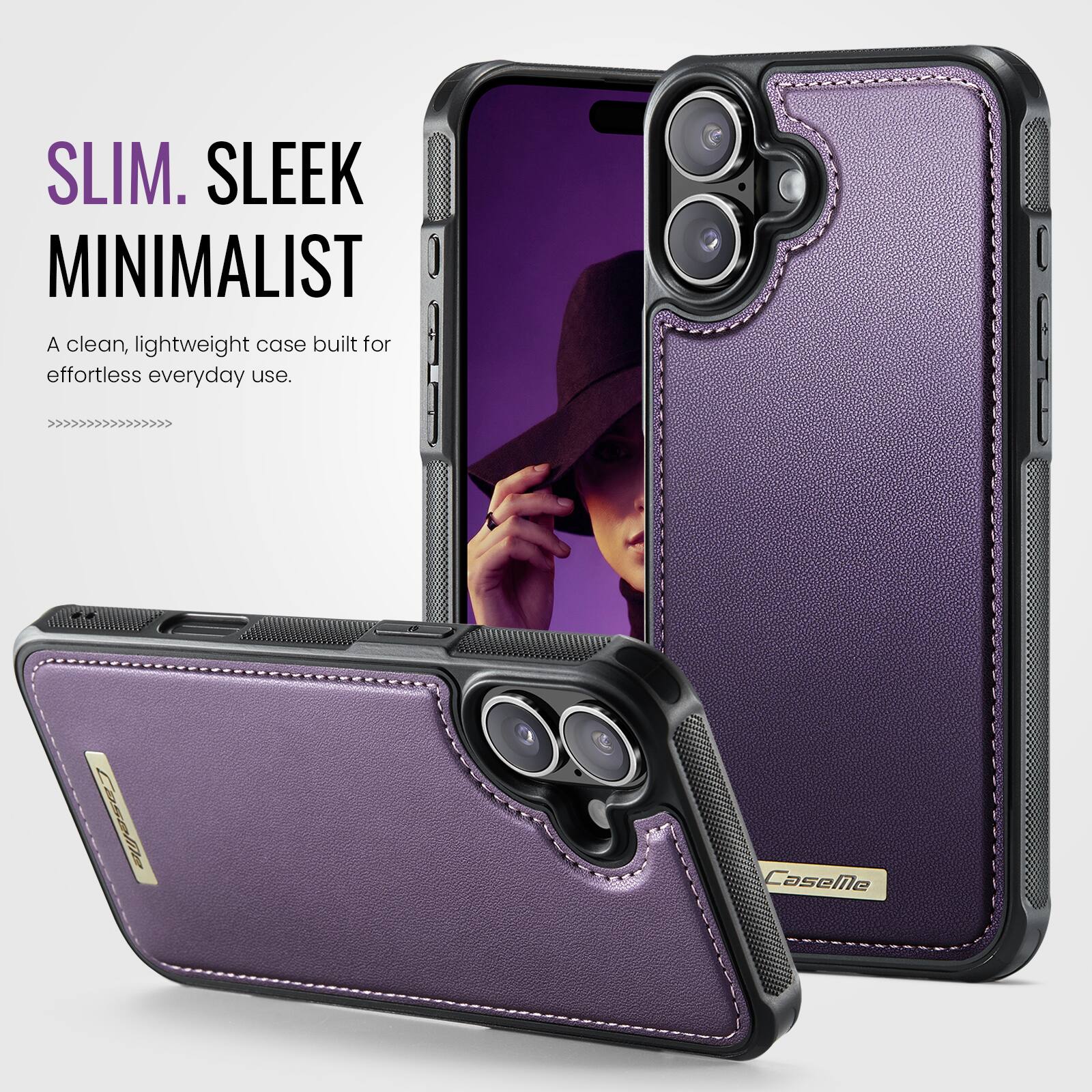 SLIM. SLEEK MINIMALIST  
A clean, lightweight case built for effortless everyday use.  
CaseMe