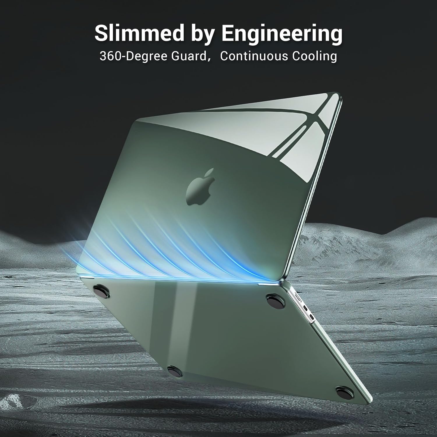 Slimmed by Engineering  
360-Degree Guard, Continuous Cooling