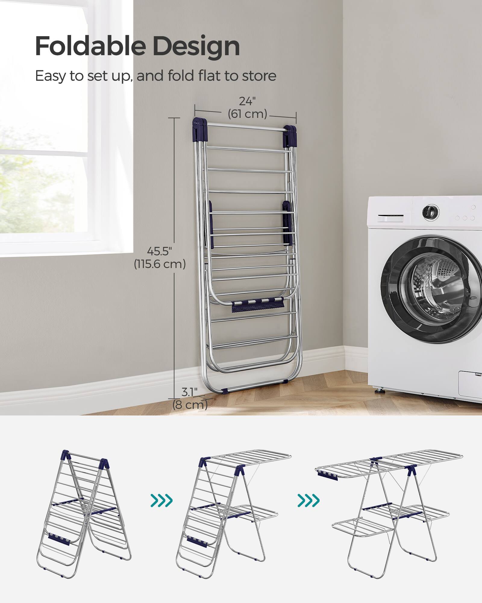 Foldable Design  
Easy to set up, and fold flat to store  
24" (61 cm)  
45.5" (115.6 cm)  
3.1" (8 cm)