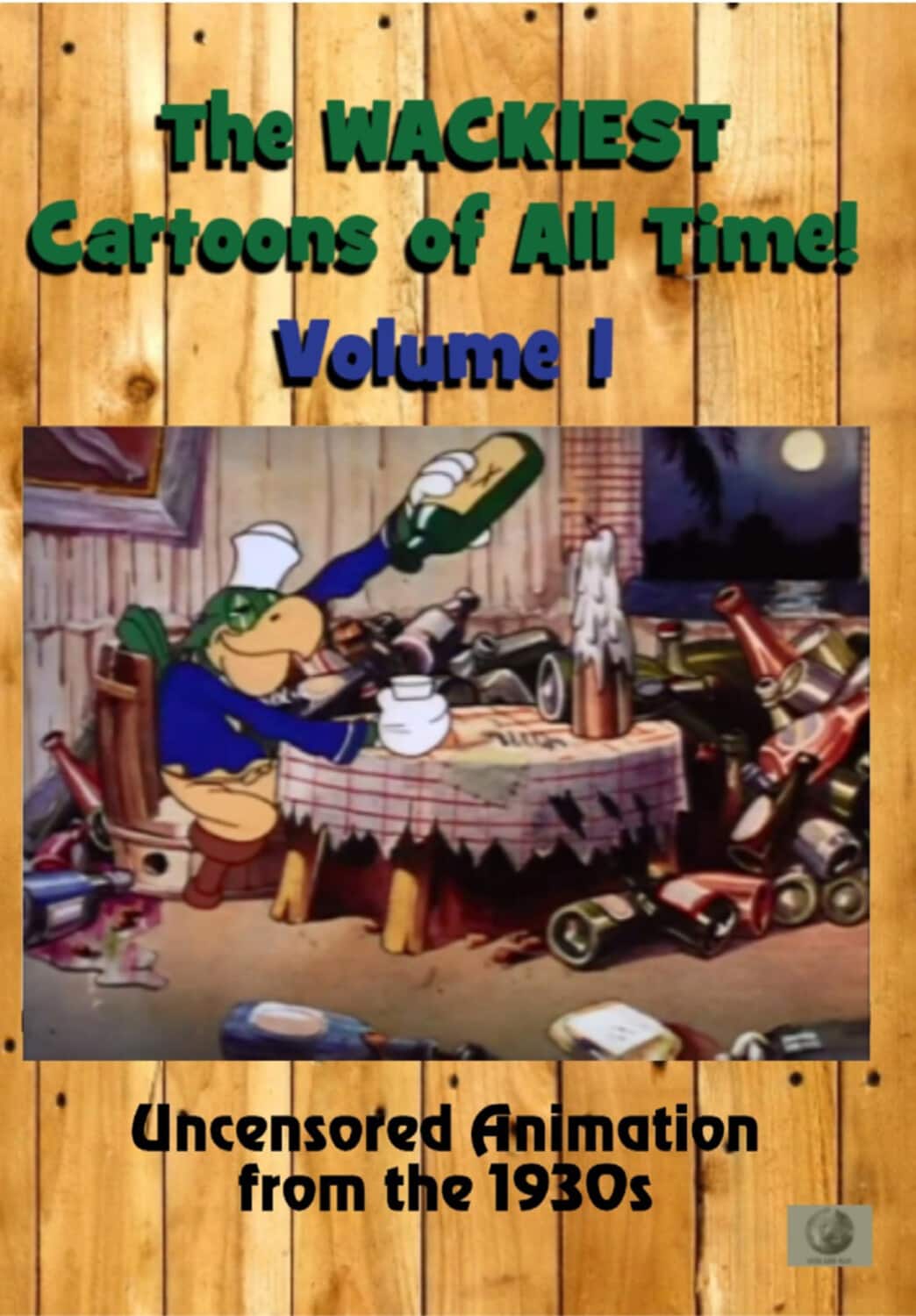 The Wackiest Cartoons of All Time! Volume 1: Uncensored Animation From the 1930s  - DVD