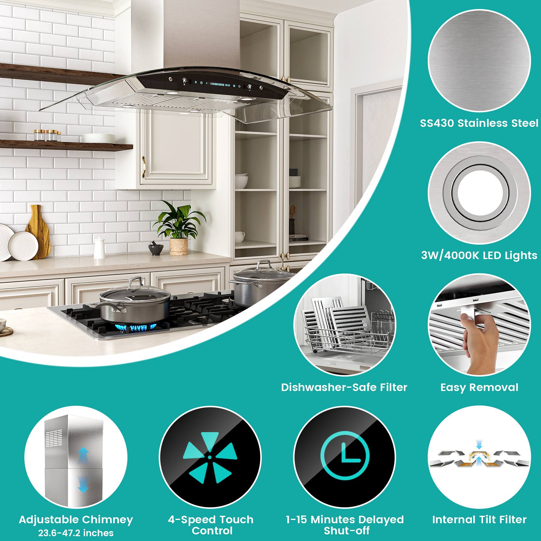 TO SS430 Stainless Steel 3W/4000K LED Lights PIVT Dishwasher-Safe Filter Easy Removal Adjustable Chimney 23.6-47.2 inches 4-Speed Touch Control 1-15 Minutes Delayed Shut-off Internal Tilt Filter