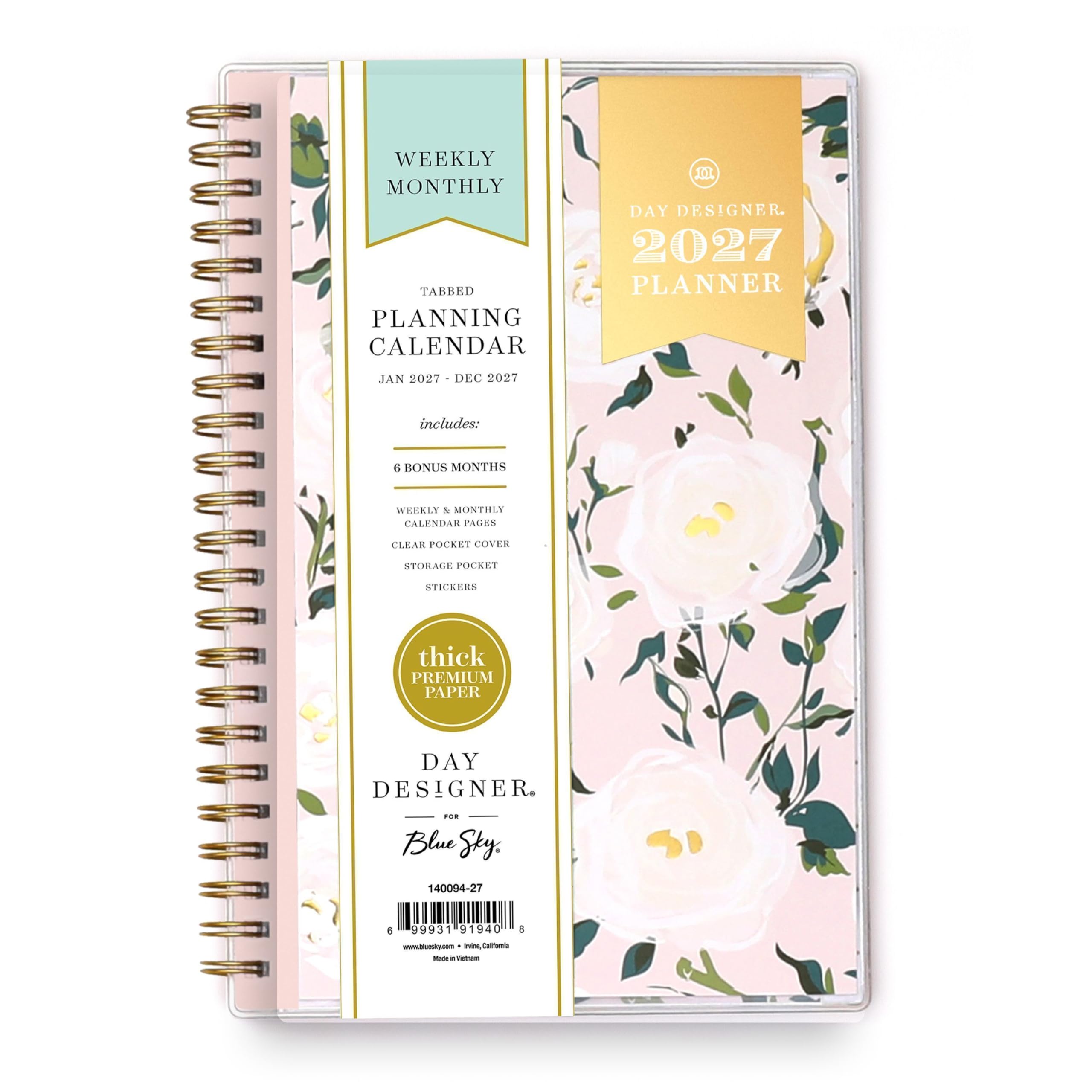 WEEKLY MONTHLY TABBED PLANNING CALENDAR  
DAY DESIGNER. 2027 PLANNER  
JAN 2027 - DEC 2027  
includes:  
6 BONUS MONTHS  
WEEKLY & MONTHLY CALENDAR PAGES  
CLEAR POCKET COVER  
STORAGE POCKET  
STICKERS  
thick PREMIUM PAPER  
DAY DESIGNER.  
FOR Blue Sky.  
140094-27  
6 99931 91940 8 www.bluesky.com  
Made in Vietnam