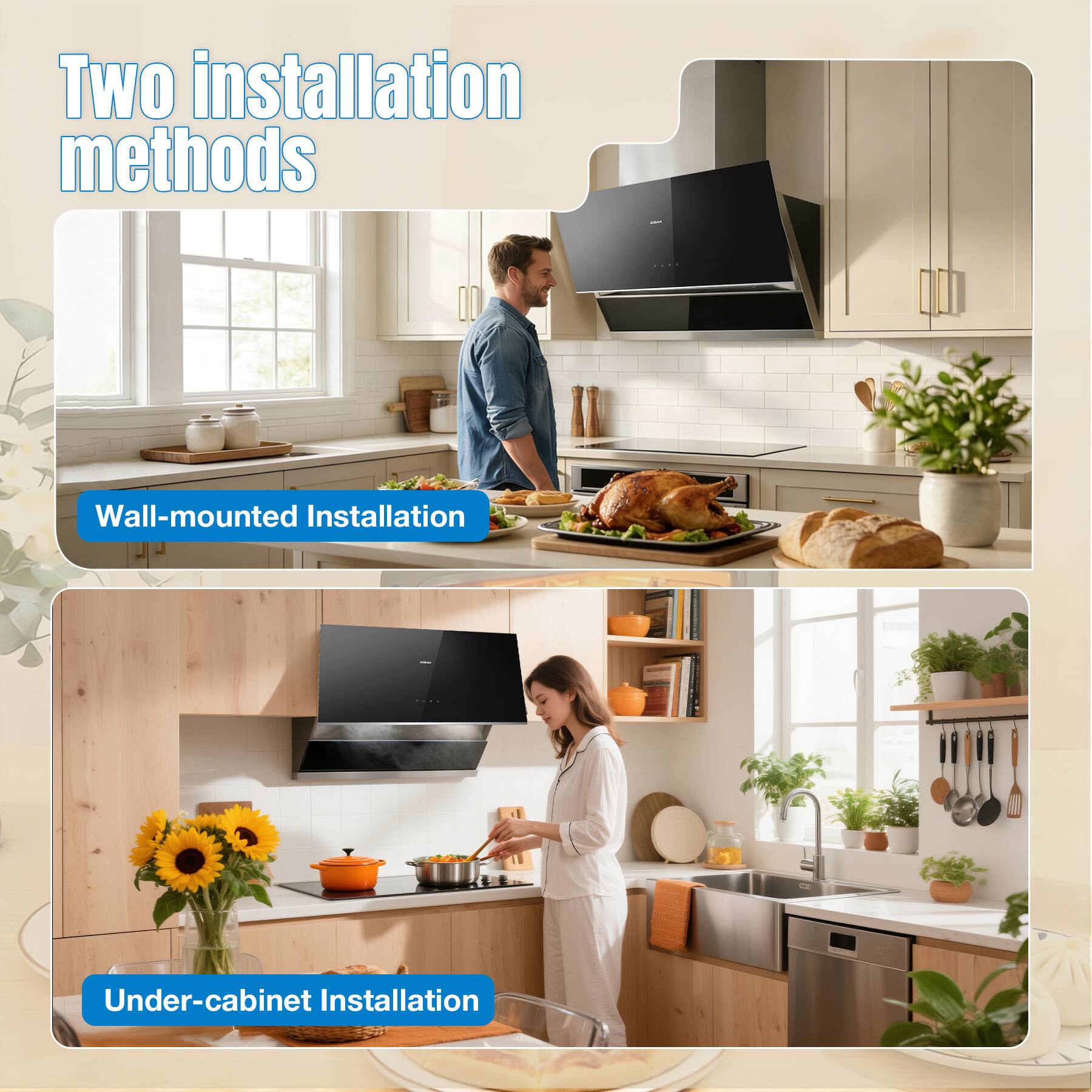 Two installation methods

Wall-mounted Installation

Under-cabinet Installation