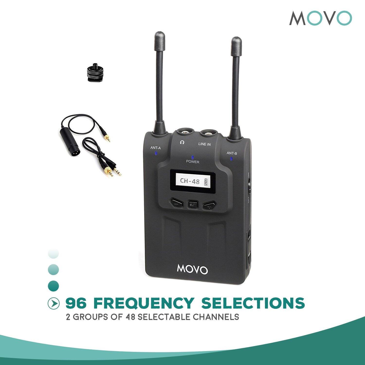 MOVO  
ANT-A  
LINE IN  
POWER  
CH-48  
ANT-B  

96 FREQUENCY SELECTIONS  
2 GROUPS OF 48 SELECTABLE CHANNELS