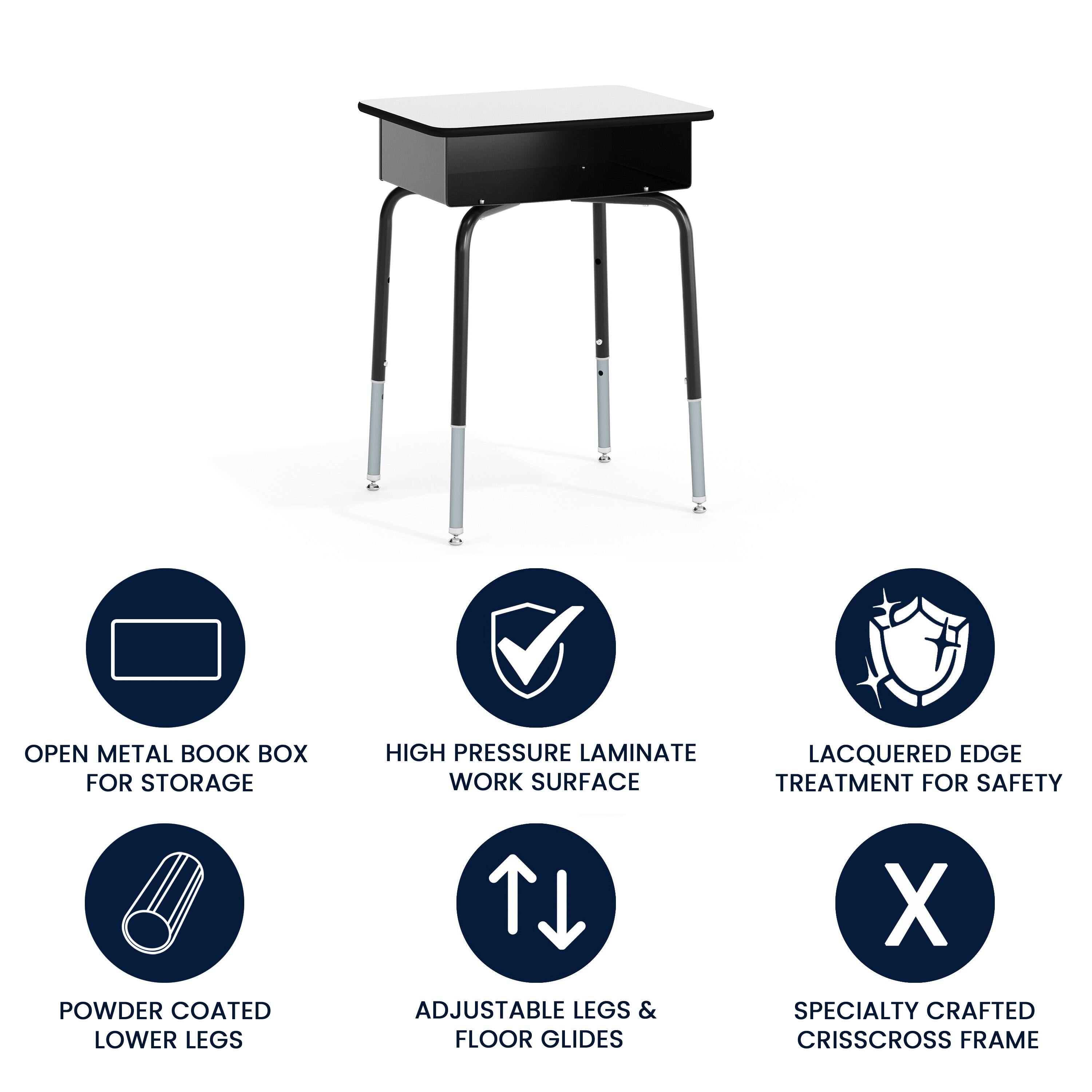 OPEN METAL BOOK BOX FOR STORAGE  
HIGH PRESSURE LAMINATE WORK SURFACE  
POWDER COATED LOWER LEGS  
ADJUSTABLE LEGS & FLOOR GLIDES  
LACQUERED EDGE TREATMENT FOR SAFETY  
SPECIALTY CRAFTED CRISSCROSS FRAME