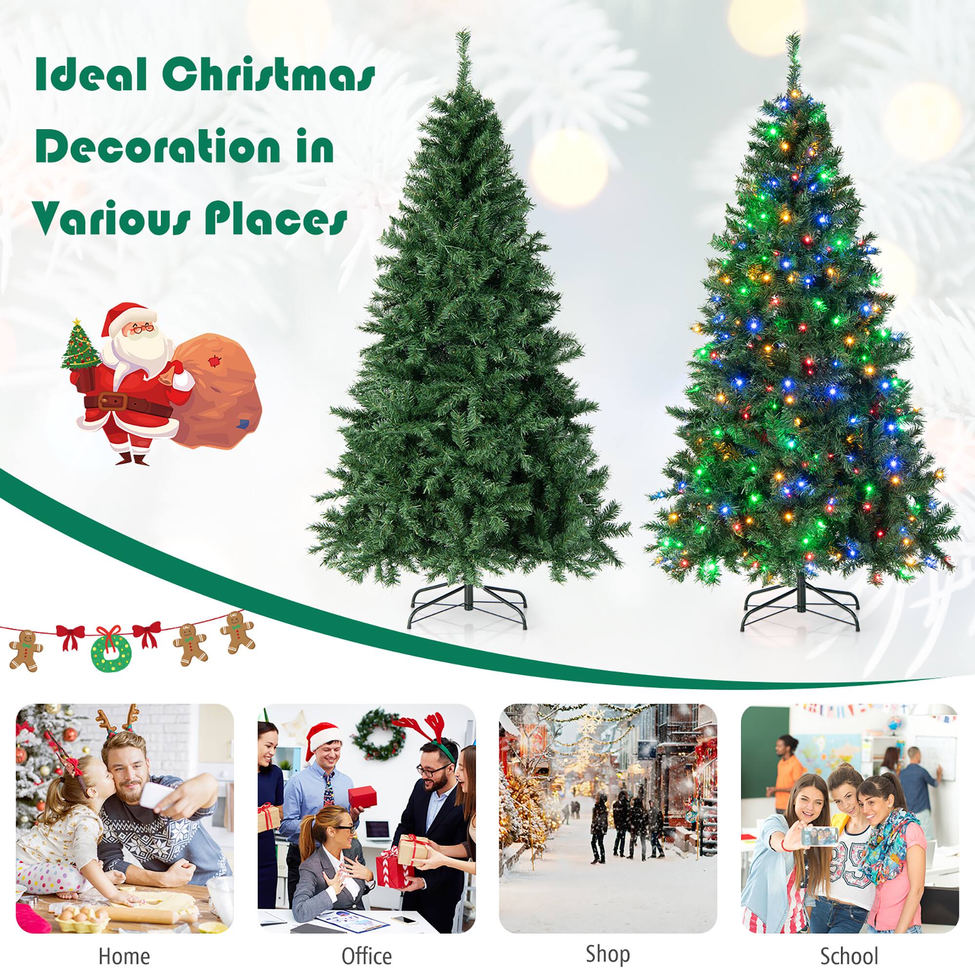 Ideal Christmas Decoration in Various Places

Home  
Office  
Shop  
School