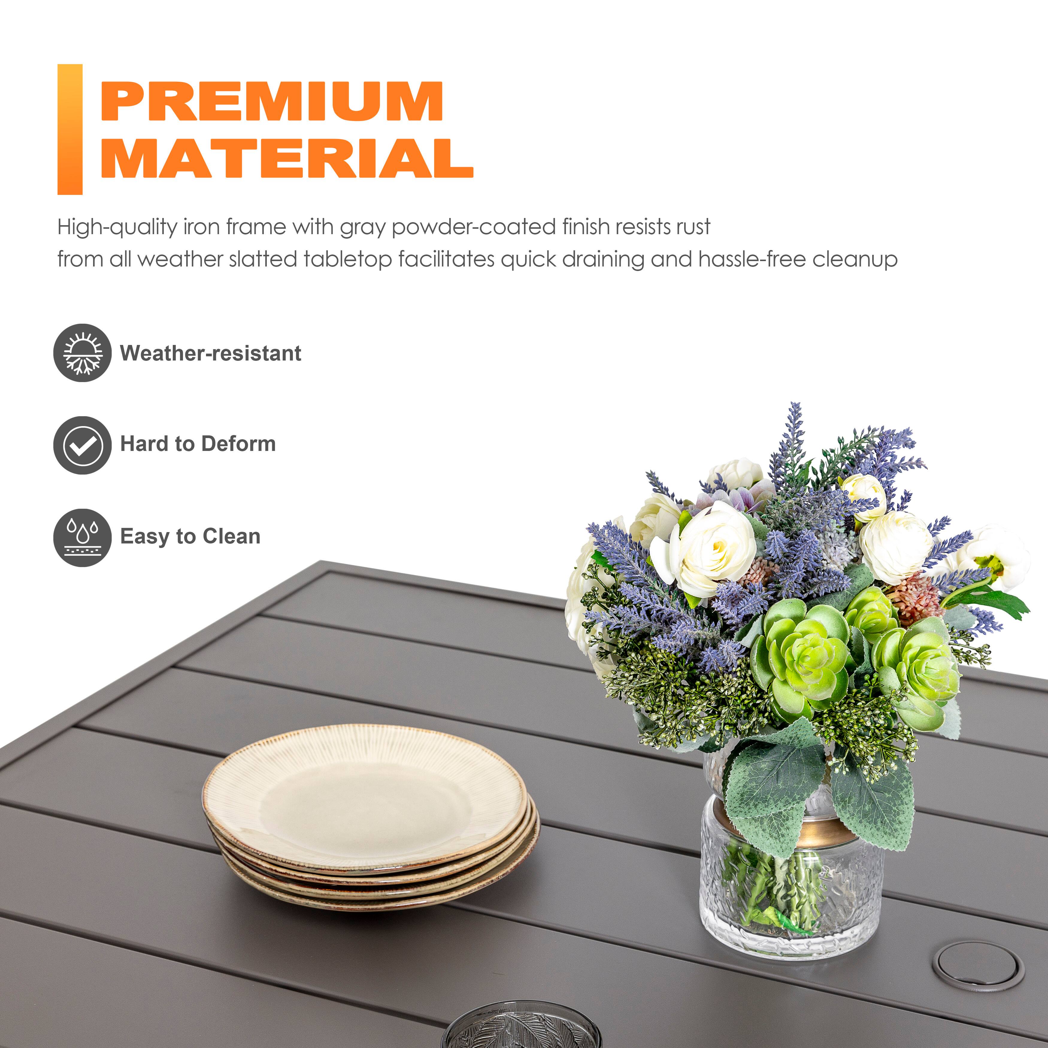 PREMIUM MATERIAL

High-quality iron frame with gray powder-coated finish resists rust from all weather slatted tabletop facilitates quick draining and hassle-free cleanup

- Weather-resistant
- Hard to Deform
- Easy to Clean