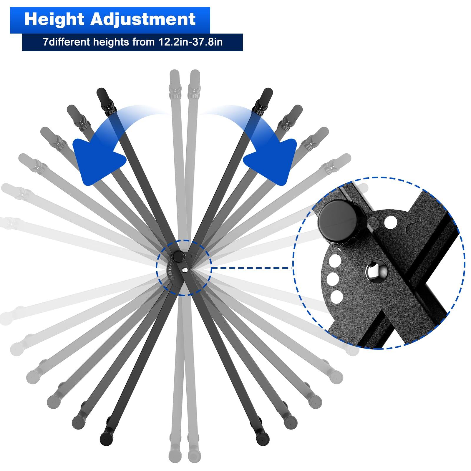 Height Adjustment  
7 different heights from 12.2in-37.8in