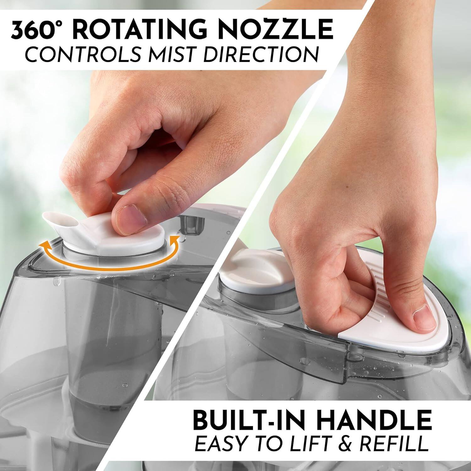 360° Rotating Nozzle Controls Mist Direction. Built-in Handle Easy to Lift & Refill.
