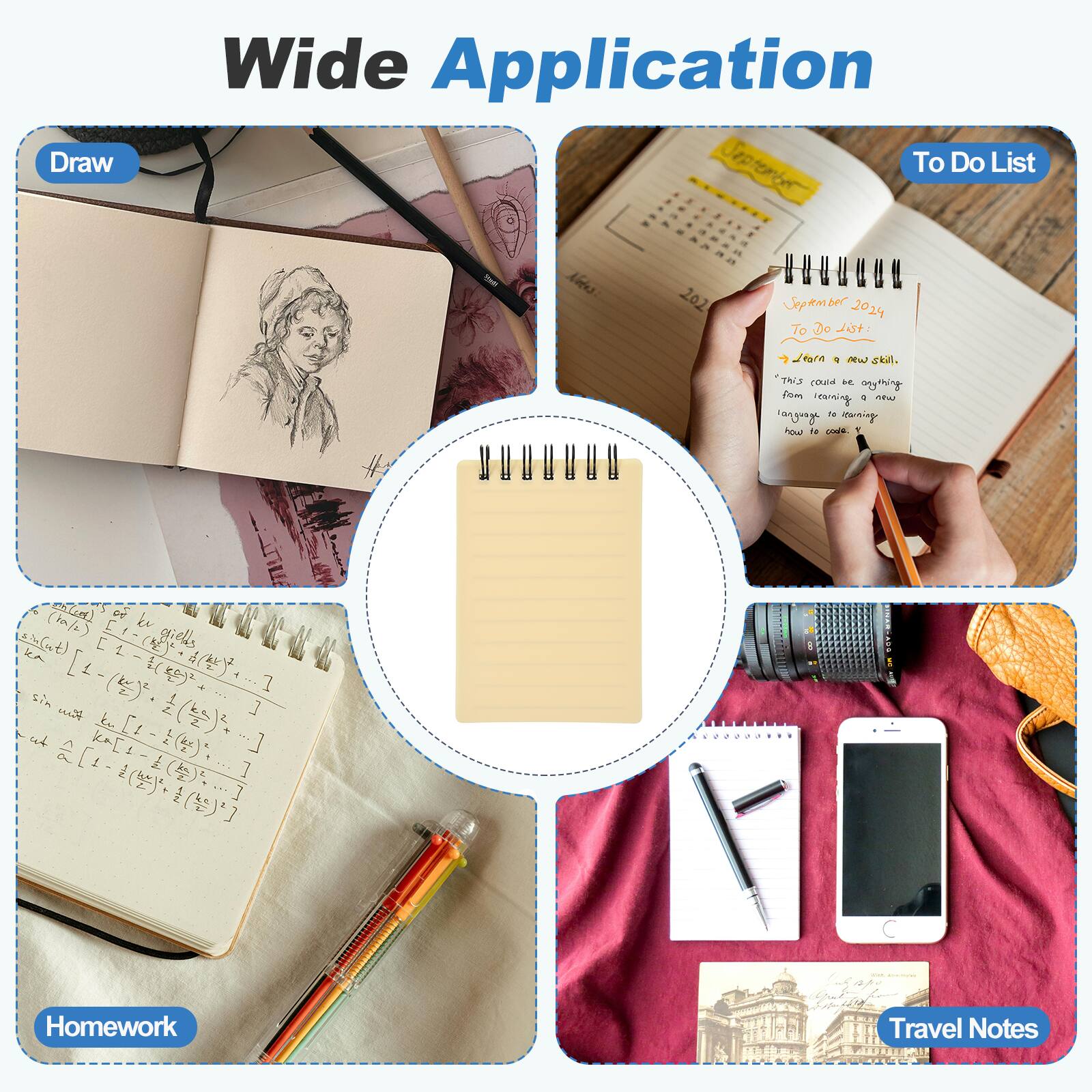 Wide Application

Draw

To Do List

Homework

Travel Notes