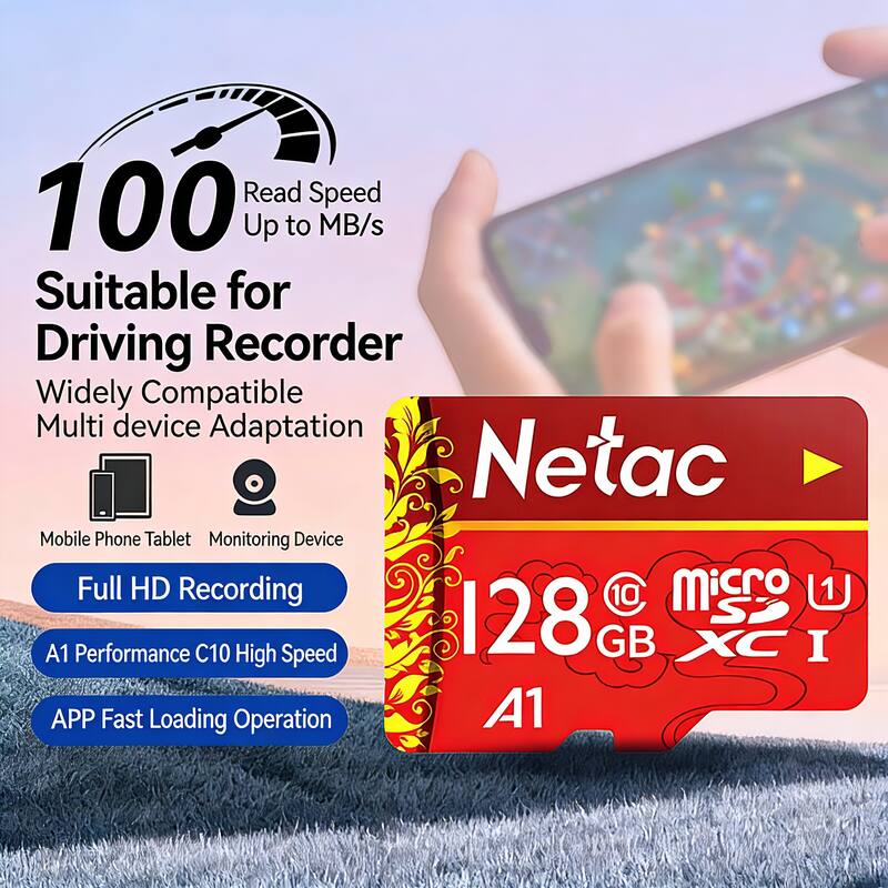 Read Speed 100 Up to MB/s  
Suitable for Driving Recorder  
Widely Compatible Multi device Adaptation  
Netac Mobile Phone Tablet Monitoring Device  
Full HD Recording  
128 GB  
A1 Performance C10 High Speed  
XC I  
APP Fast Loading Operation