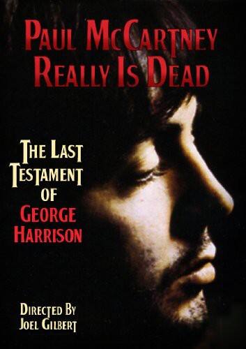 Front. Paul McCartney Really Is Dead: The Last Testament of George Harrison   - DVD.