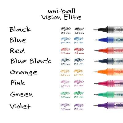 uni-ball Vision Elite

Black  
0.5 mm  
0.8 mm  

Blue  
0.5 mm  
0.8 mm  

Red  
0.5 mm  
0.8 mm  

Blue Black  
0.5 mm  
0.8 mm  

Orange  
0.5 mm  
0.8 mm  

Pink  
0.5 mm  
0.8 mm  

Green  
0.5 mm  
0.8 mm  

Violet  
0.5 mm  
0.8 mm