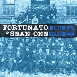 Fortunato & Sean One - Blue Collar 2 - VINYL LP