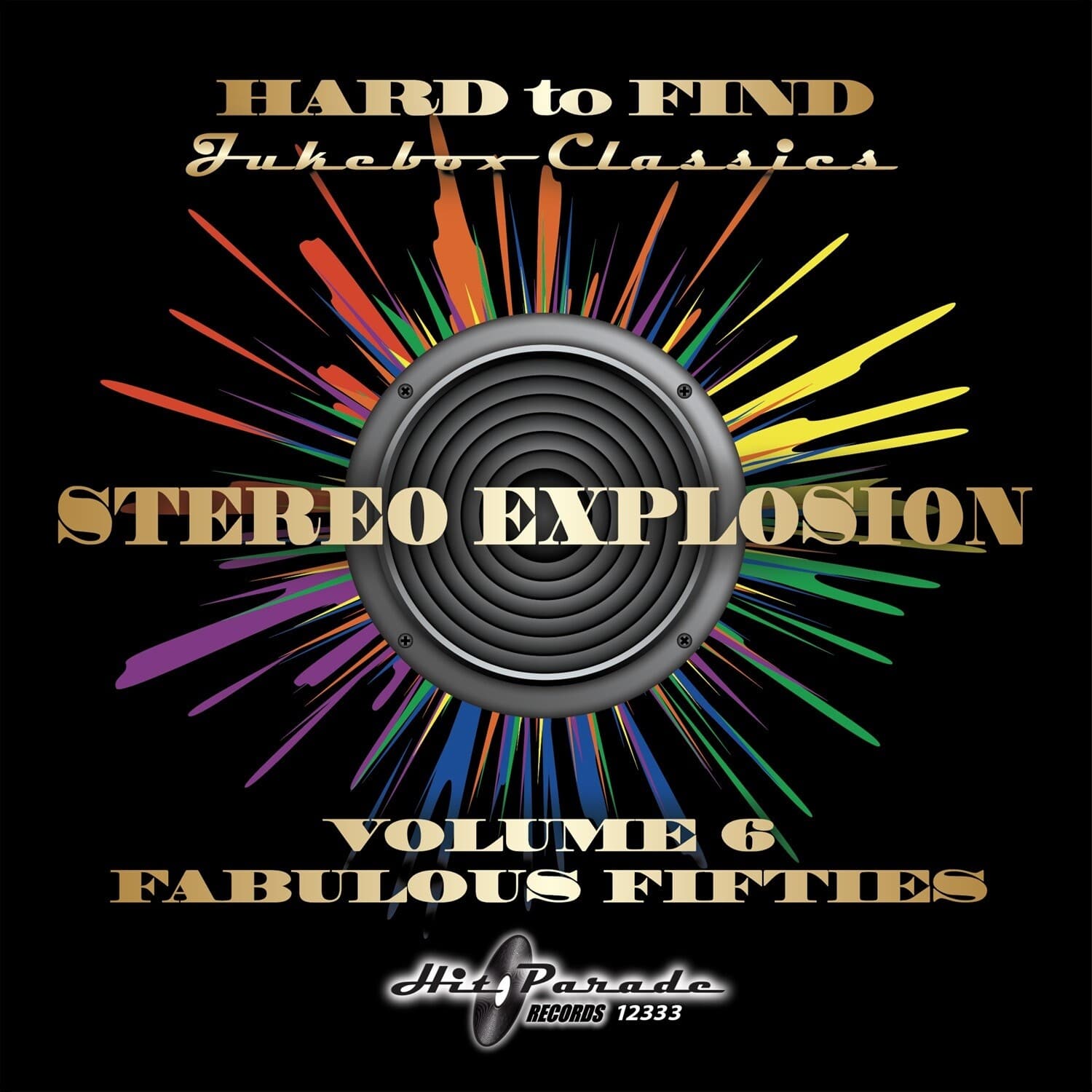 Various Artists - Hard To Find Jukebox: Stereo Explosion 6 (Various Artists)   - COMPACT DISCS [CD] price history on PriceWatchPro