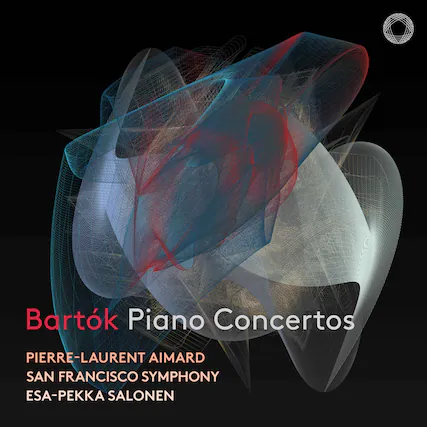 Bartók Piano Concertos
PIERRE-LAURENT AIMARD
SAN FRANCISCO SYMPHONY
ESA-PEKKA SALONEN