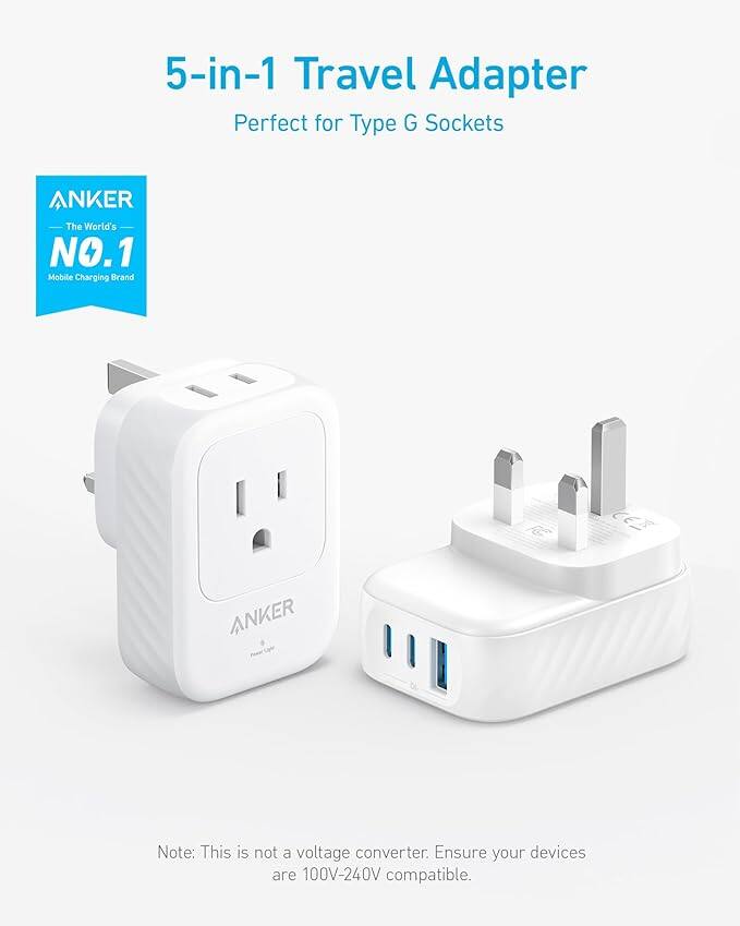5-in-1 Travel Adapter  
Perfect for Type G Sockets  

ANKER  
The World's NO.1 Mobile Charging Brand  

Note: This is not a voltage converter. Ensure your devices are 100V-240V compatible.