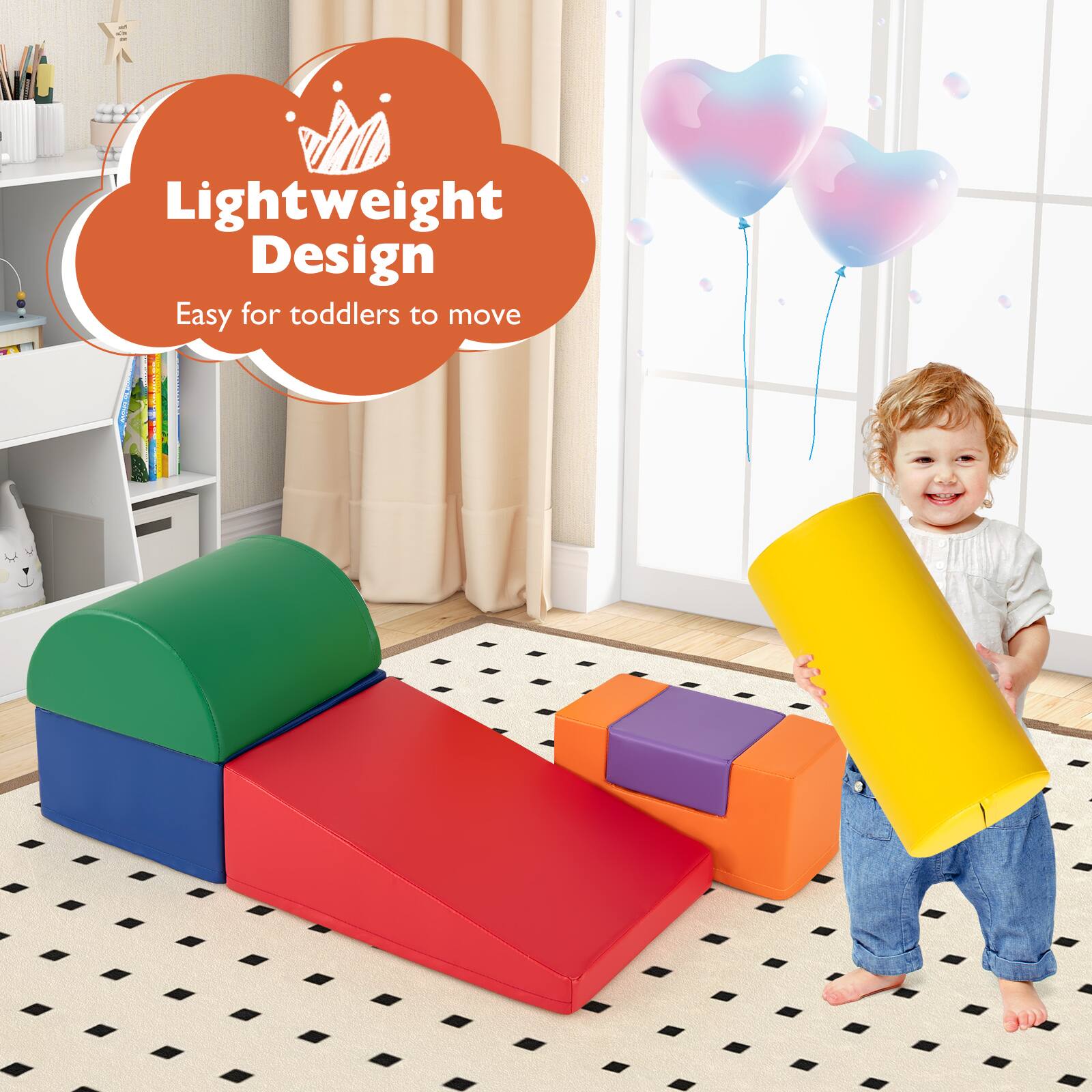 Lightweight Design  
Easy for toddlers to move
