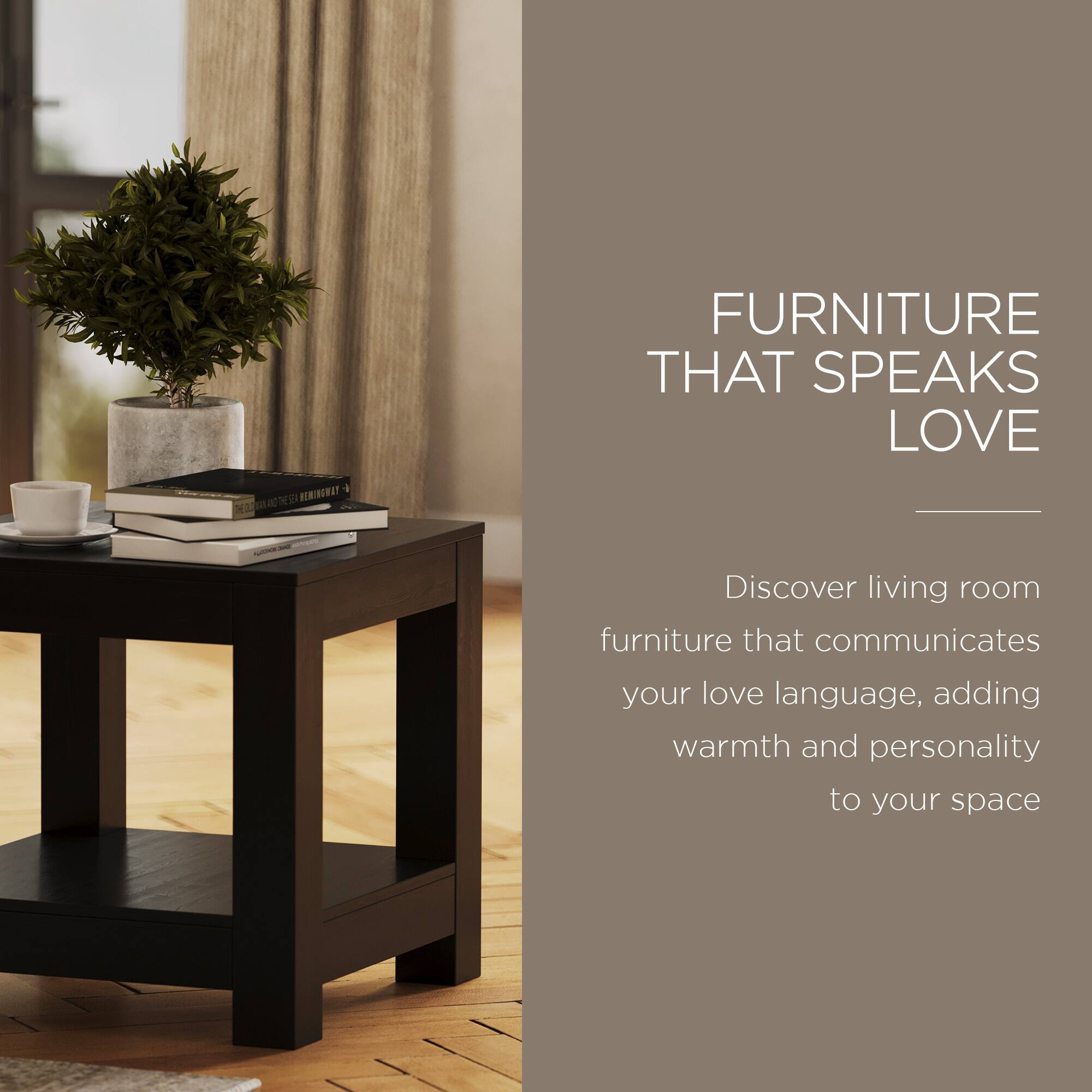 FURNITURE THAT SPEAKS LOVE

Discover living room furniture that communicates your love language, adding warmth and personality to your space