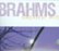 Front Standard. Brahms: Greatest Hits [CD].