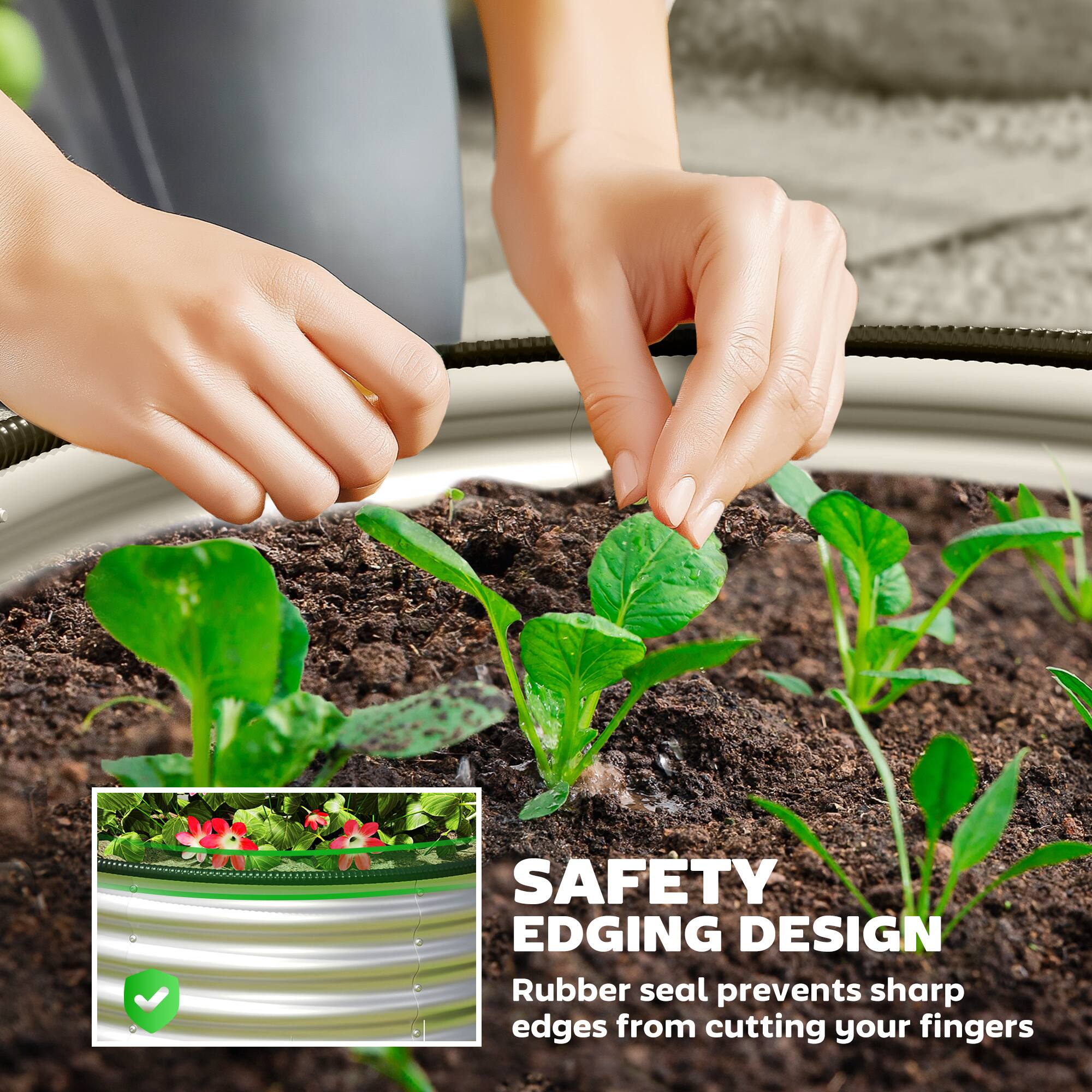 SAFETY EDGING DESIGN  
Rubber seal prevents sharp edges from cutting your fingers