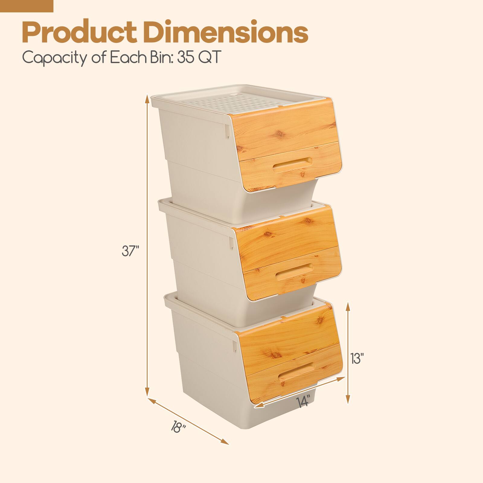 Product Dimensions  
Capacity of Each Bin: 35 QT  
37" x 13" x 18" x 14"
