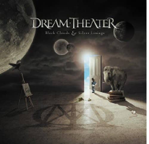DREAM THEATER  
Black Clouds & Silver Linings