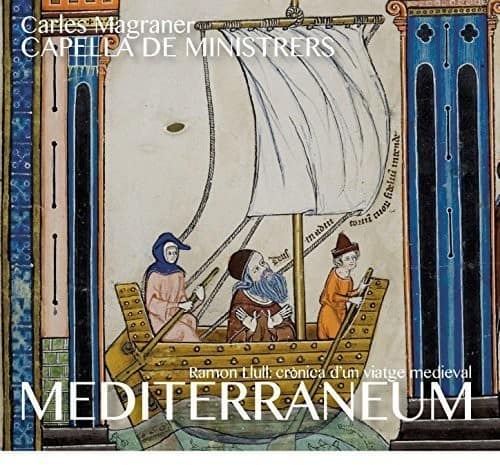 Magraner / Capella De Ministrers - Mediterraneum  - COMPACT DISCS