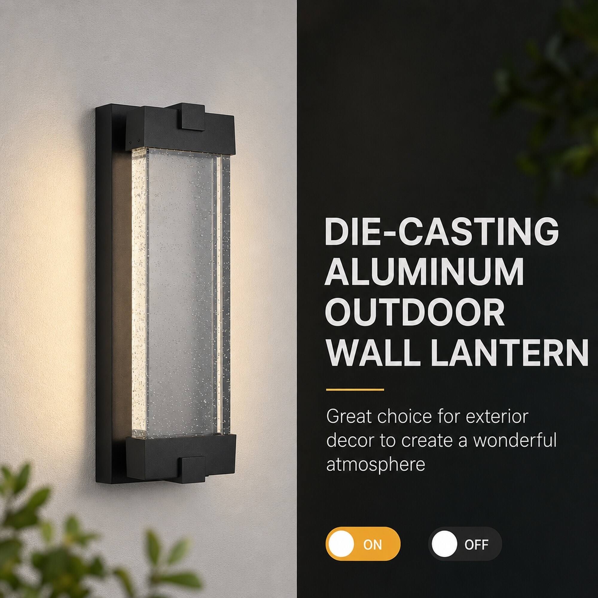 DIE-CASTING ALUMINUM OUTDOOR WALL LANTERN

Great choice for exterior decor to create a wonderful atmosphere

ON OFF