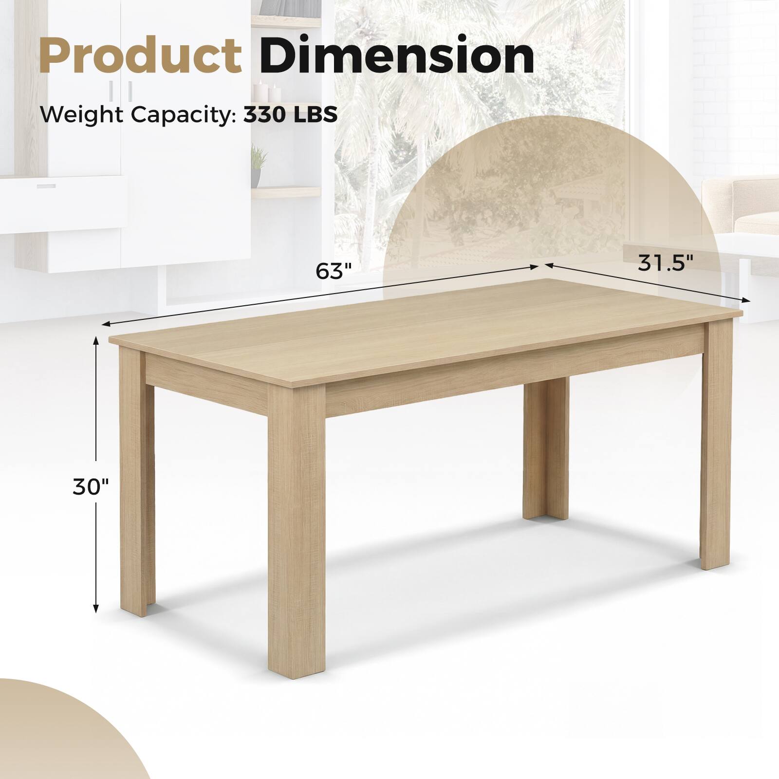 Product Dimension  
Weight Capacity: 330 LBS  
63" x 31.5" x 30"