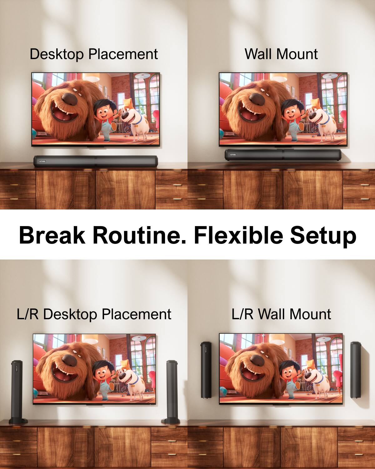Desktop Placement, Wall Mount, Break Routine. Flexible Setup, L/R Desktop Placement, L/R Wall Mount