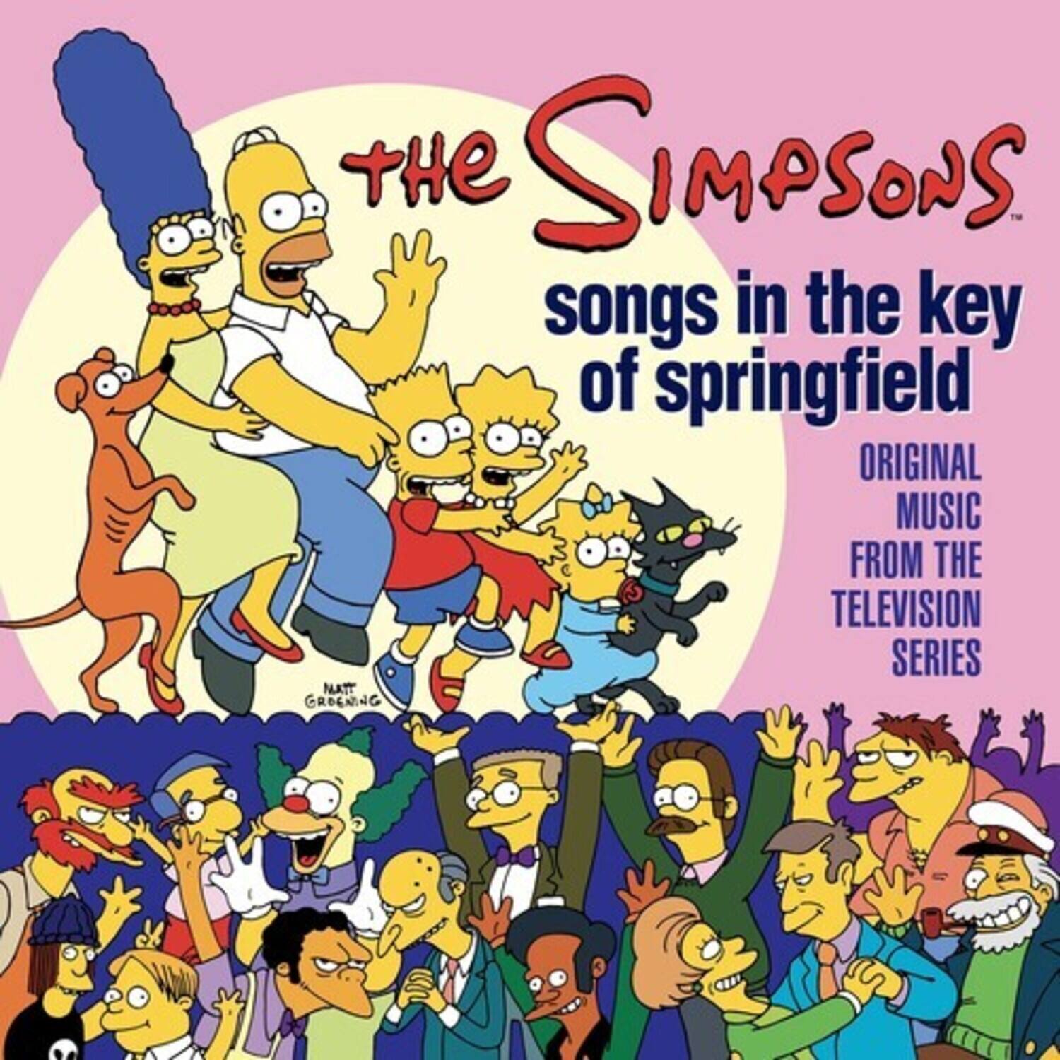 The Simpsons songs in the key of Springfield ORIGINAL MUSIC FROM THE TELEVISION SERIES MATT GROENING