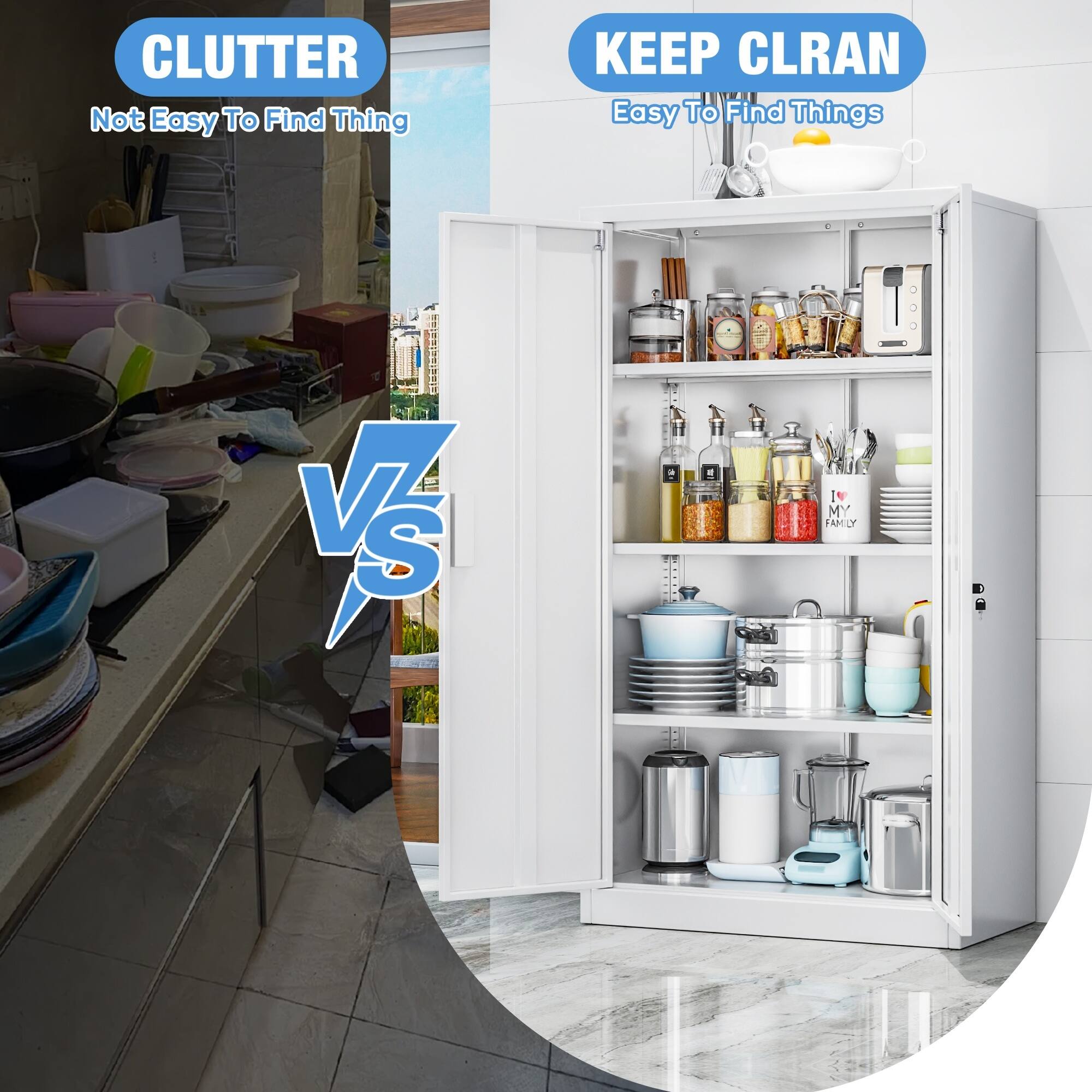 CLUTTER  
Not Easy To Find Thing

VS

KEEP CLUTAN  
Easy To Find Things