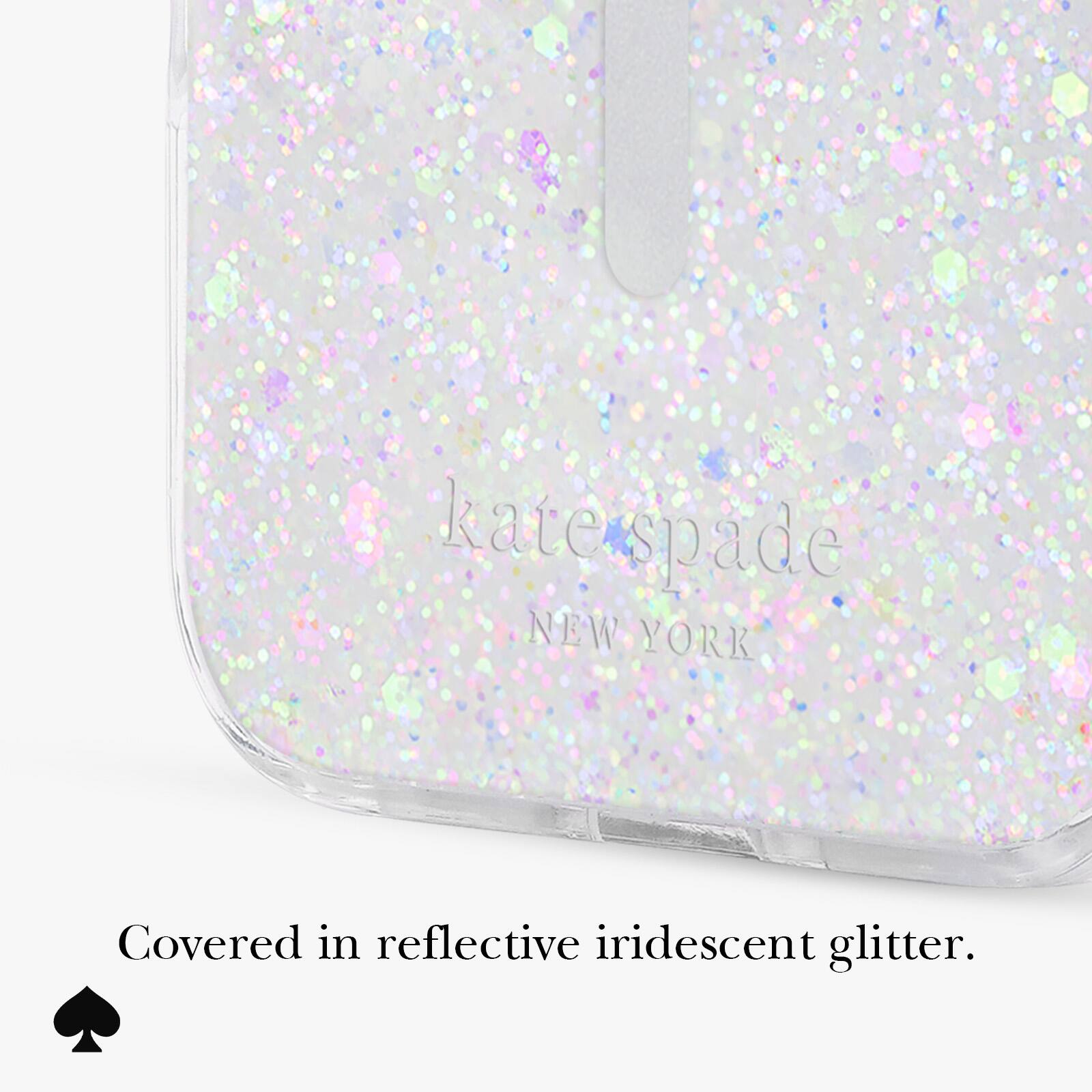 kate spade NEW YORK

Covered in reflective iridescent glitter.