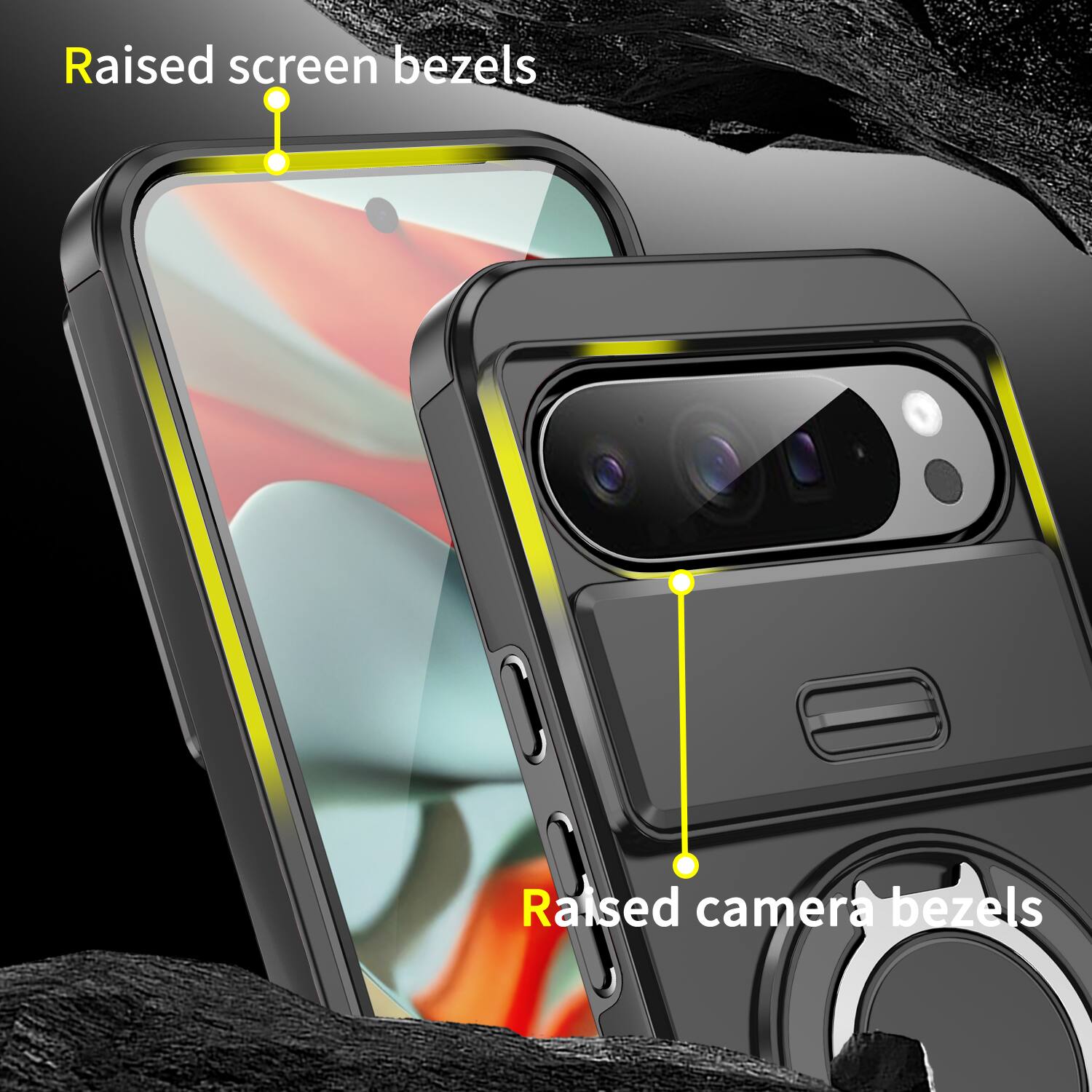 Raised screen bezels  
Raised camera bezels