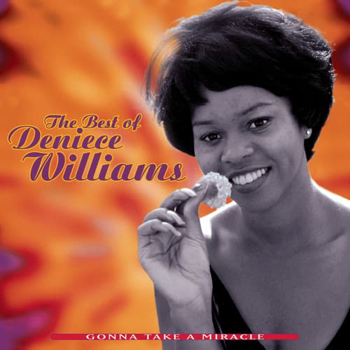 The Best of Deniece Williams  
Gonna Take a Miracle
