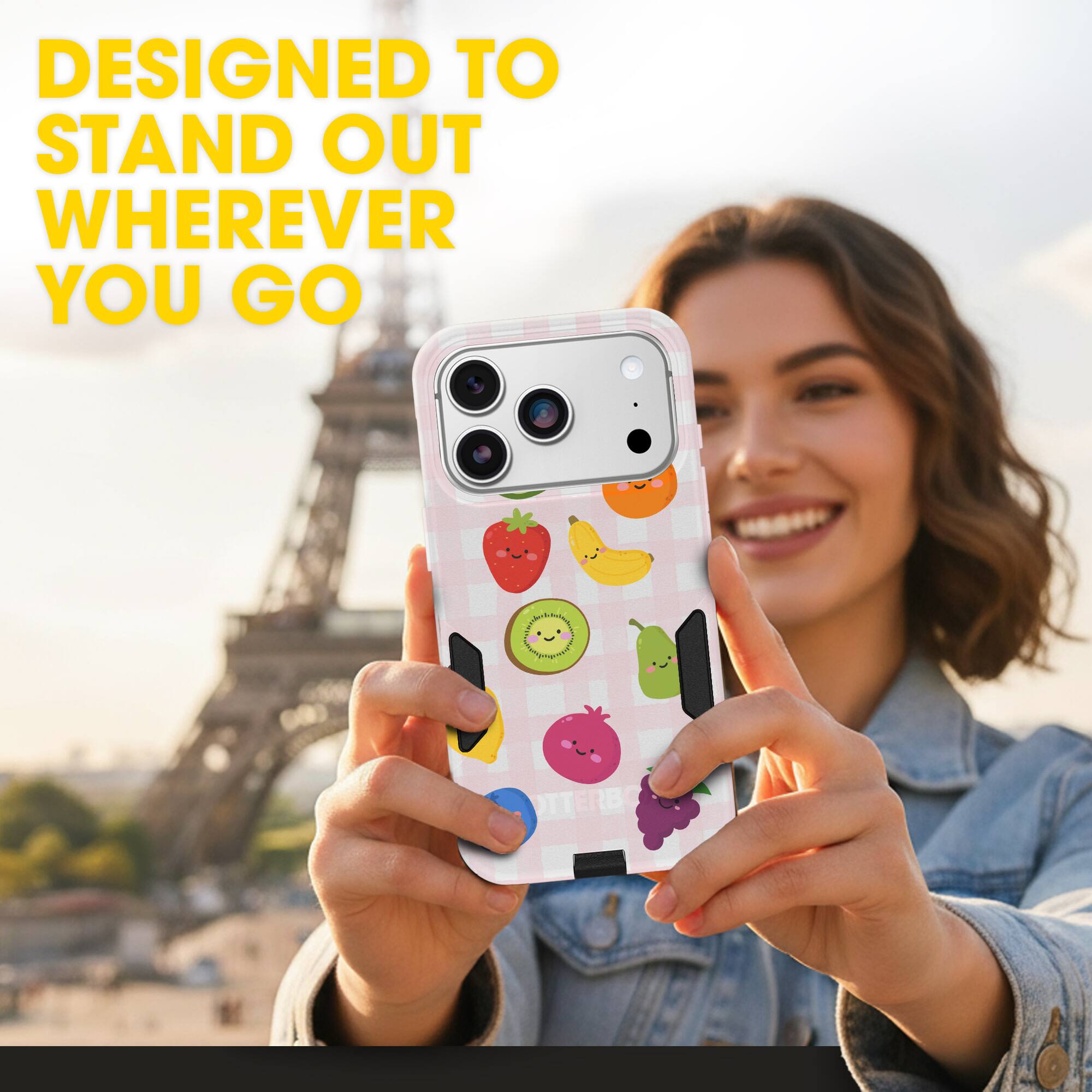 DESIGNED TO STAND OUT WHEREVER YOU GO
