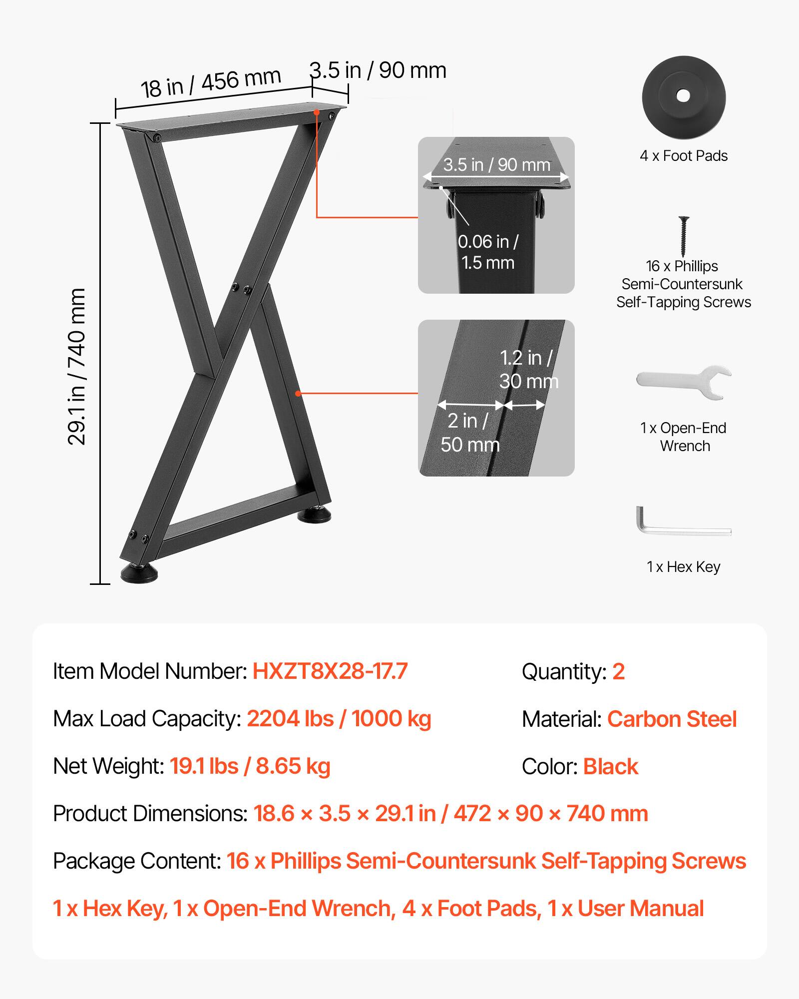 - Item Model Number: HXZT8X28-17.7
- Quantity: 2
- Max Load Capacity: 2204 lbs / 1000 kg
- Material: Carbon Steel
- Net Weight: 19.1 lbs / 8.65 kg
- Color: Black
- Product Dimensions: 18.6 x 3.5 x 29.1 in / 472 x 90 x 740 mm
- Package Content: 
  - 16 x Phillips Semi-Countersunk Self-Tapping Screws
  - 1 x Hex Key
  - 1 x Open-End Wrench
  - 4 x Foot Pads
  - 1 x User Manual

- Dimensions:
  - 18 in / 456 mm
  - 3.5 in / 90 mm
  - 29.1 in / 740 mm
  - 0.06 in / 1.5 mm
  - 1.2 in / 30 mm
  - 2 in / 50 mm