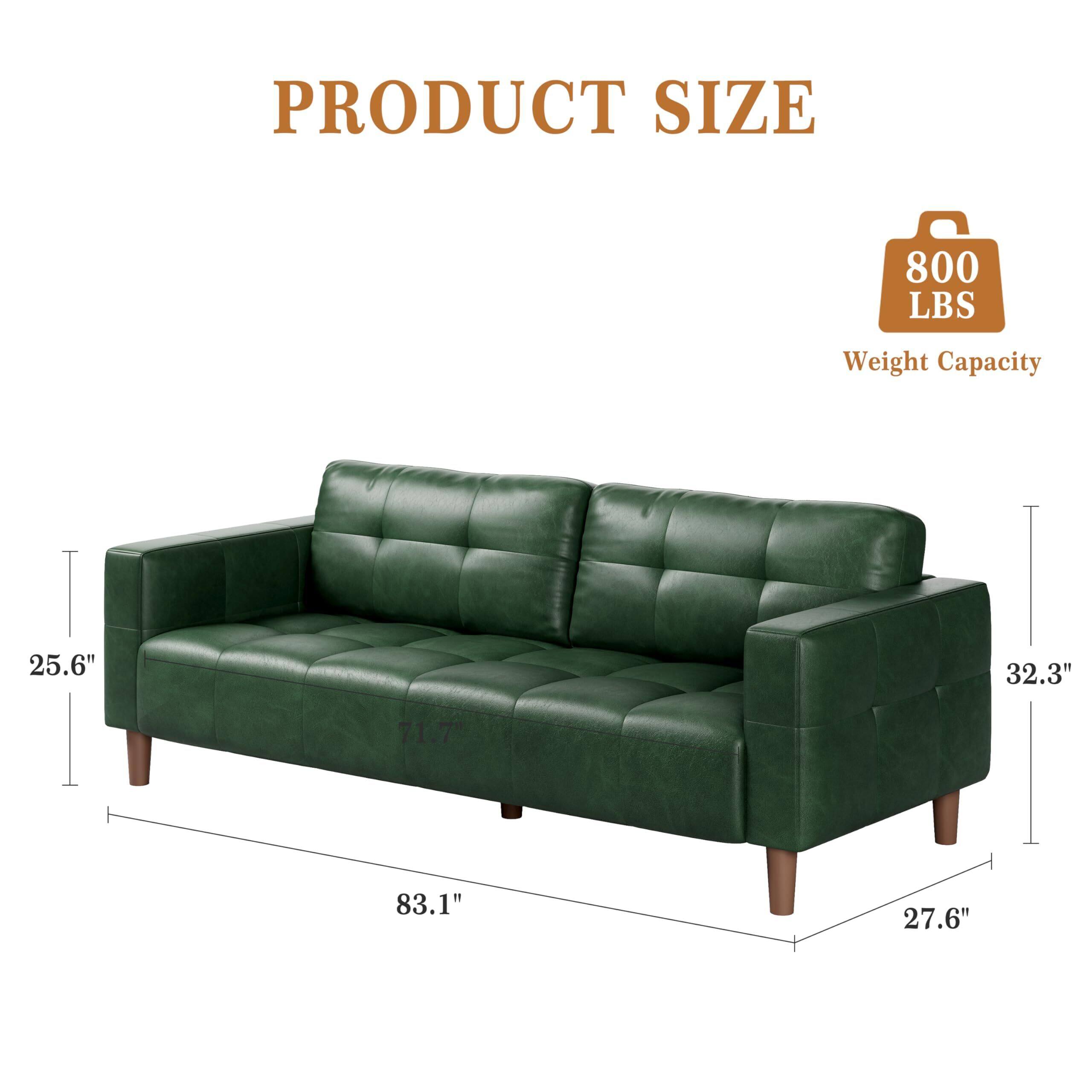 PRODUCT SIZE  
Weight Capacity: 800 LBS  
Dimensions:  
- Height: 25.6"  
- Width: 83.1"  
- Depth: 32.3"  
- Seat Height: 27.6"