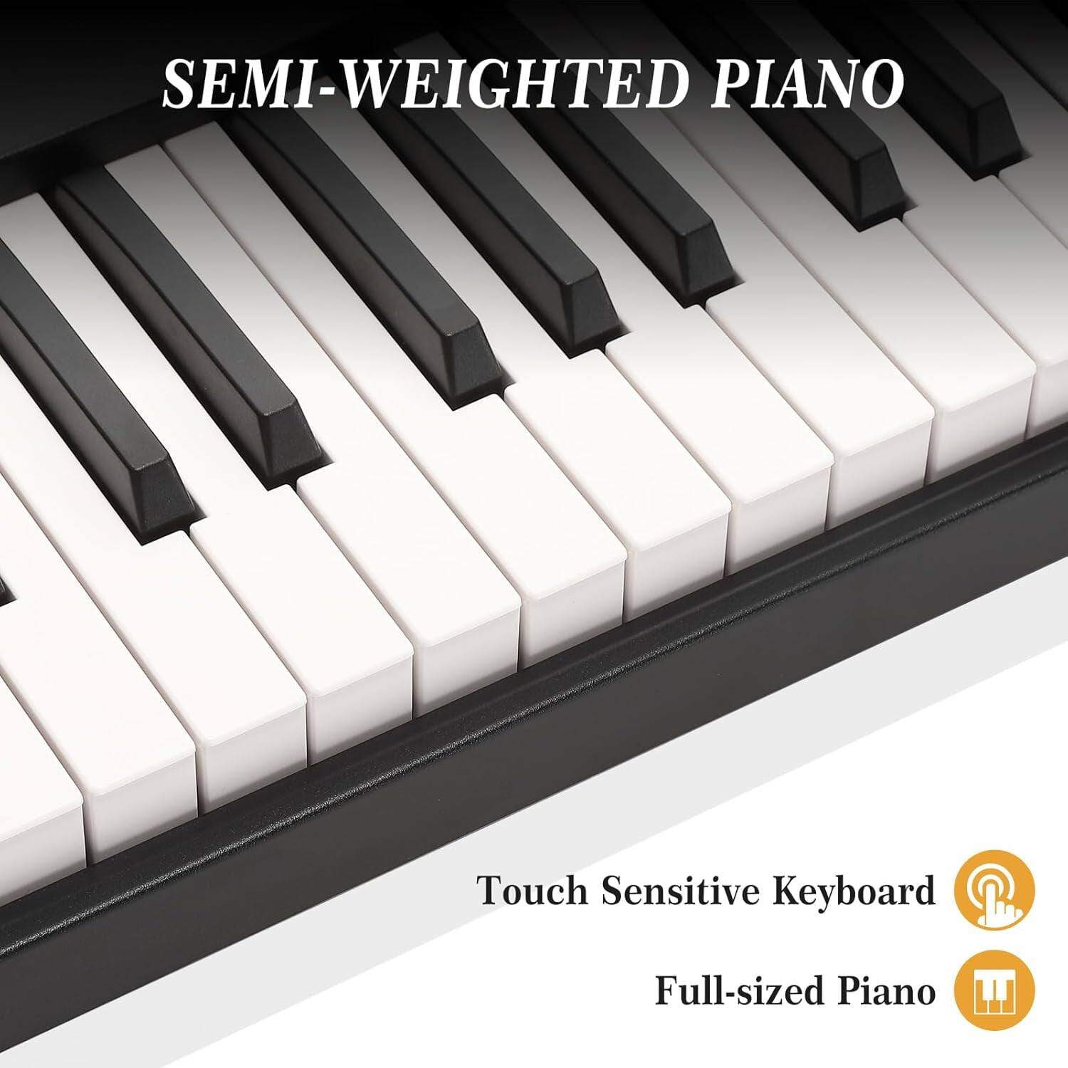 SEMI-WEIGHTED PIANO

Touch Sensitive Keyboard  
Full-sized Piano