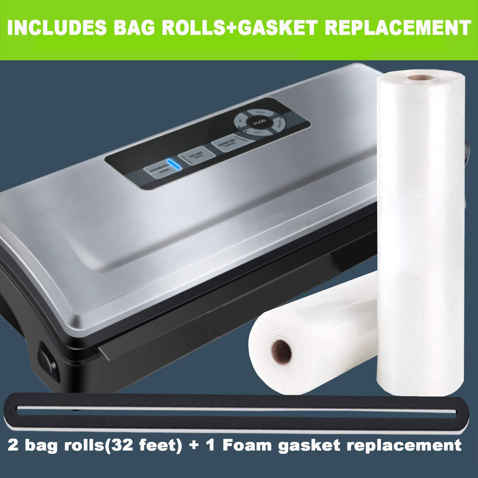 INCLUDES BAG ROLLS + GASKET REPLACEMENT

2 bag rolls (32 feet) + 1 Foam gasket replacement