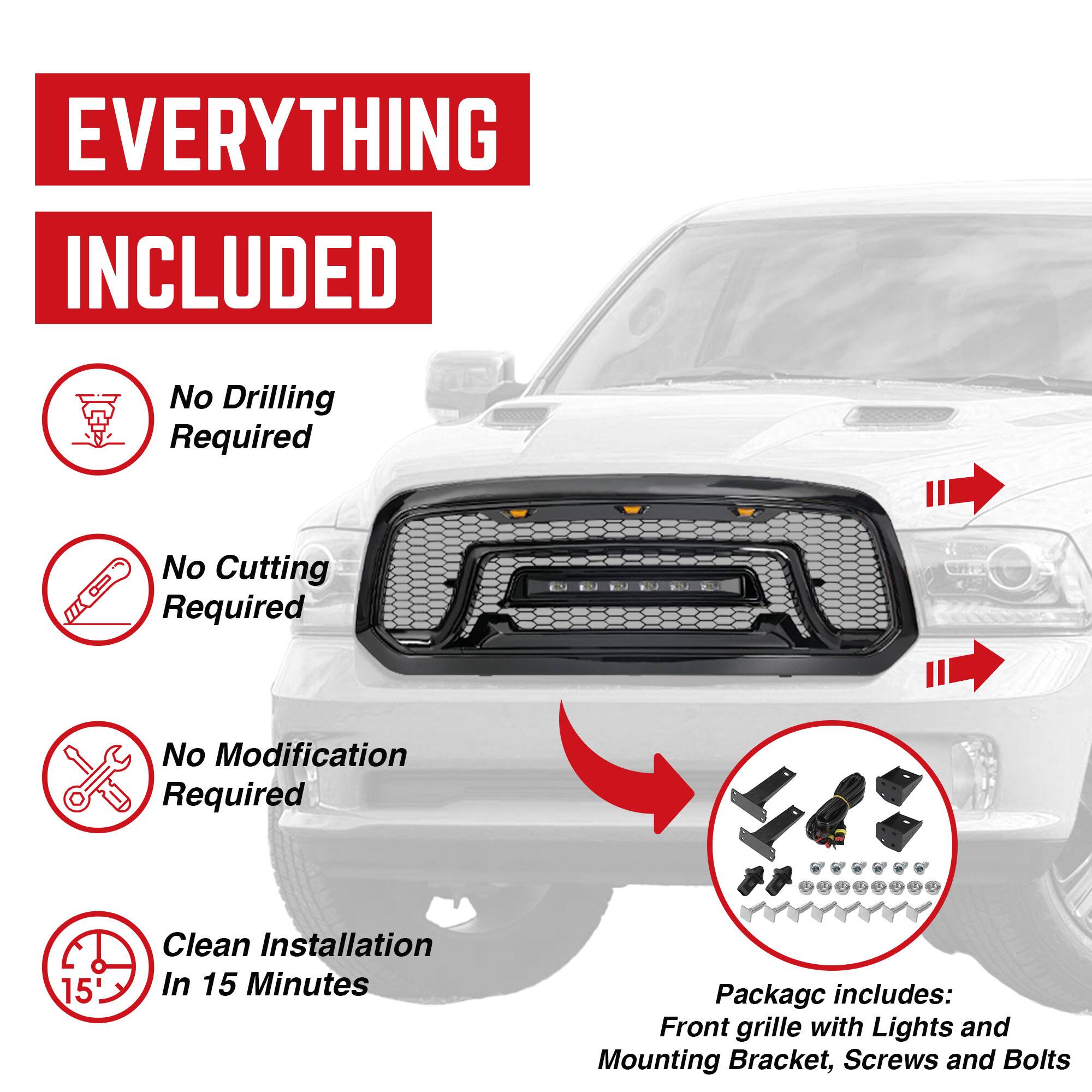 **EVERYTHING INCLUDED**

- No Drilling Required
- No Cutting Required
- No Modification Required
- Clean Installation In 15 Minutes

**Package includes:**
- Front grille with Lights and Mounting Bracket
- Screws and Bolts