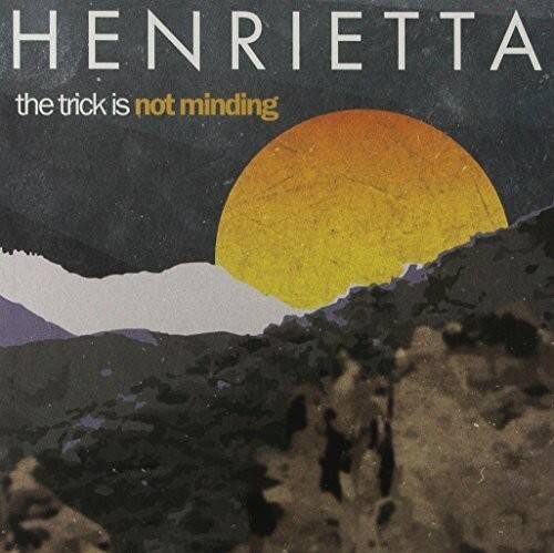 Henrietta - Trick Is Not Minding   - VINYL LP price history on PriceWatchPro