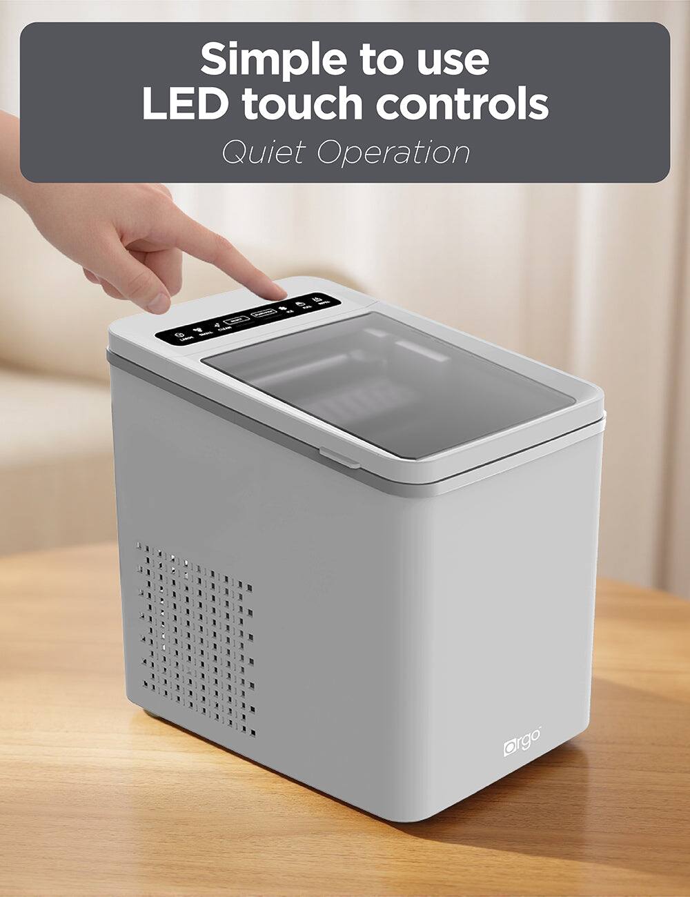 Simple to use LED touch controls  
Quiet Operation