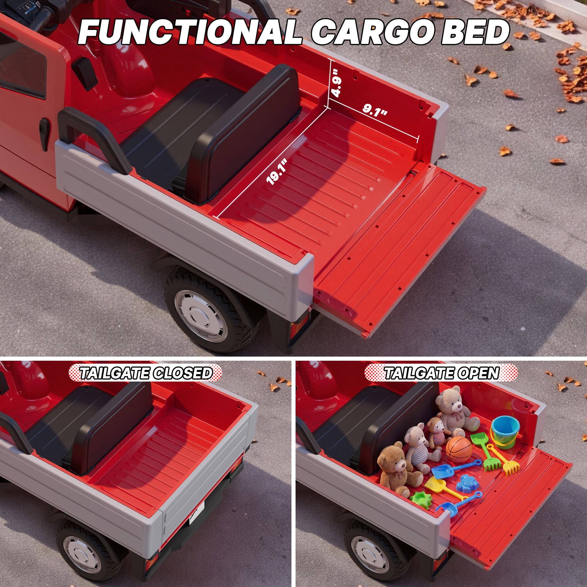 FUNCTIONAL CARGO BED  
4.9" 9.1" 19.1"  
TAILGATE CLOSED  
TAILGATE OPEN