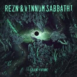 REZN - Silent Future - VINYL LP
