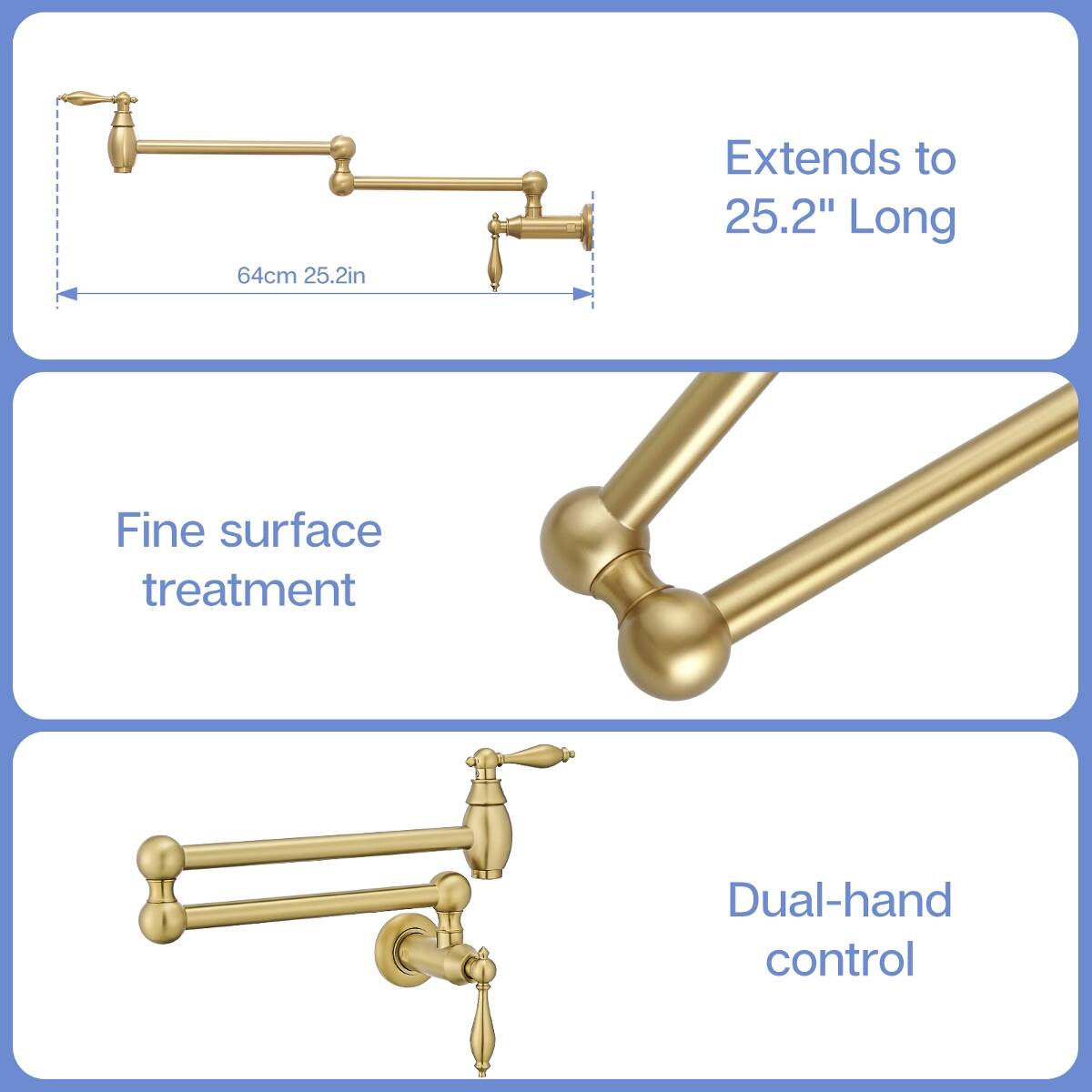 64cm 25.2in  
Extends to 25.2" Long  
Fine surface treatment  
Dual-hand control