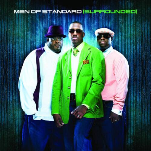 MEN OF STANDARD (SURROUNDED)