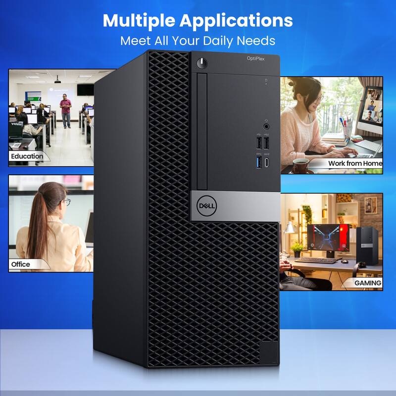 Multiple Applications  
Meet All Your Daily Needs  

OptiPlex  
Education  
Work from Home  
Office  
GAMING